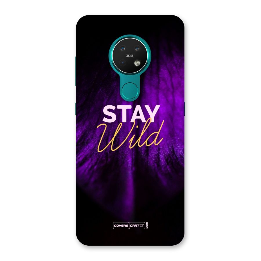 Stay Wild Back Case for Nokia 7.2