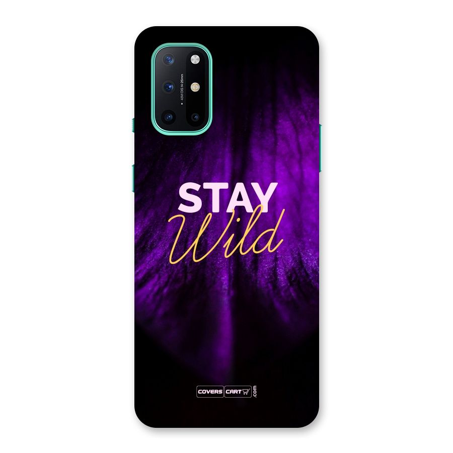 Stay Wild Back Case for OnePlus 8T