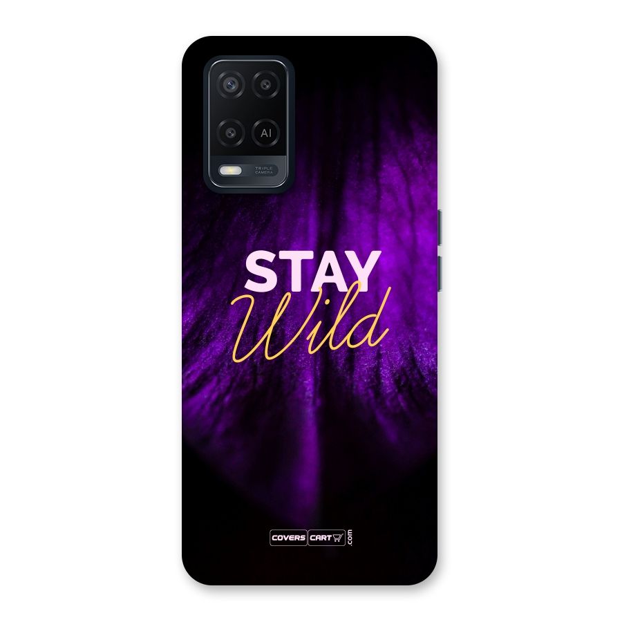Stay Wild Back Case for Oppo A54