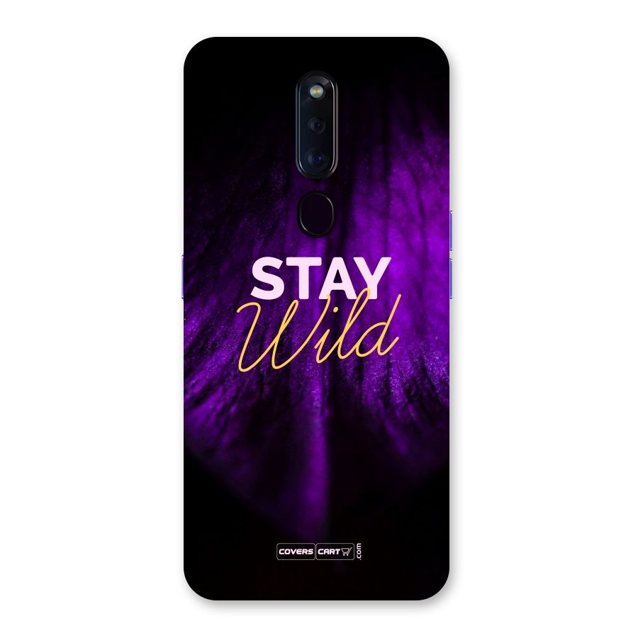 Stay Wild Back Case for Oppo F11 Pro