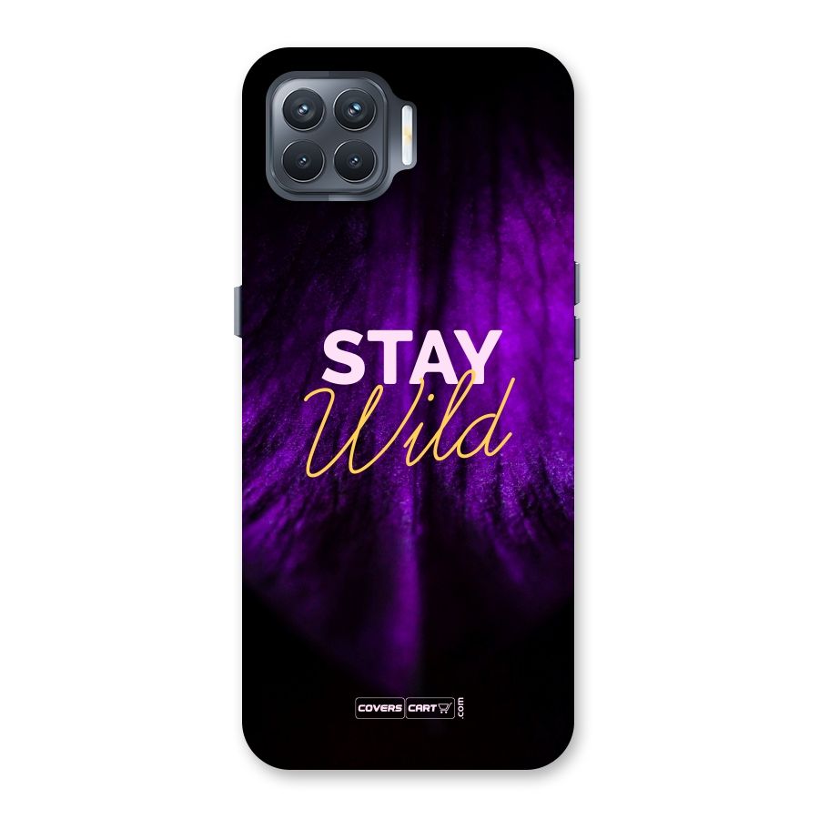Stay Wild Back Case for Oppo F17 Pro