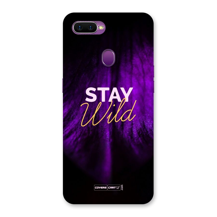 Stay Wild Back Case for Oppo F9
