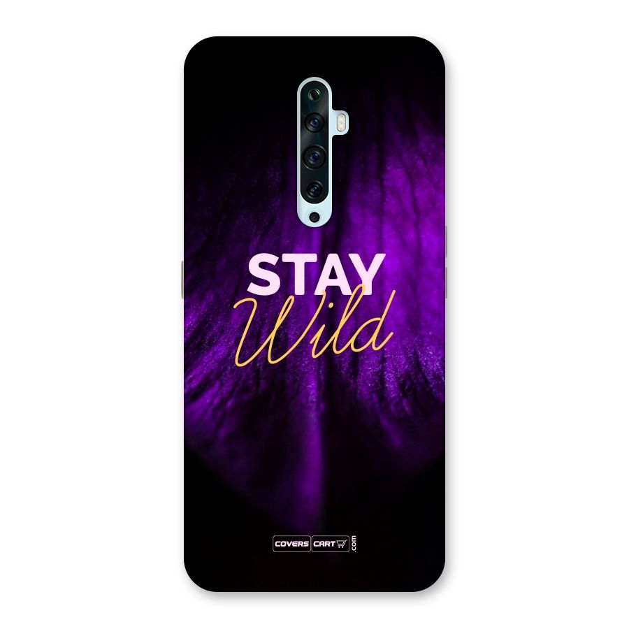 Stay Wild Back Case for Oppo Reno2 F