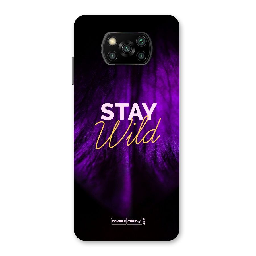 Stay Wild Back Case for Poco X3