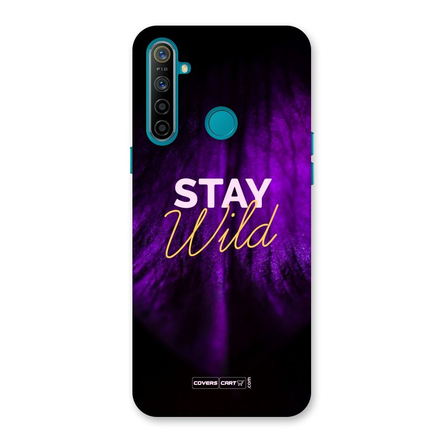 Stay Wild Back Case for Realme 5i