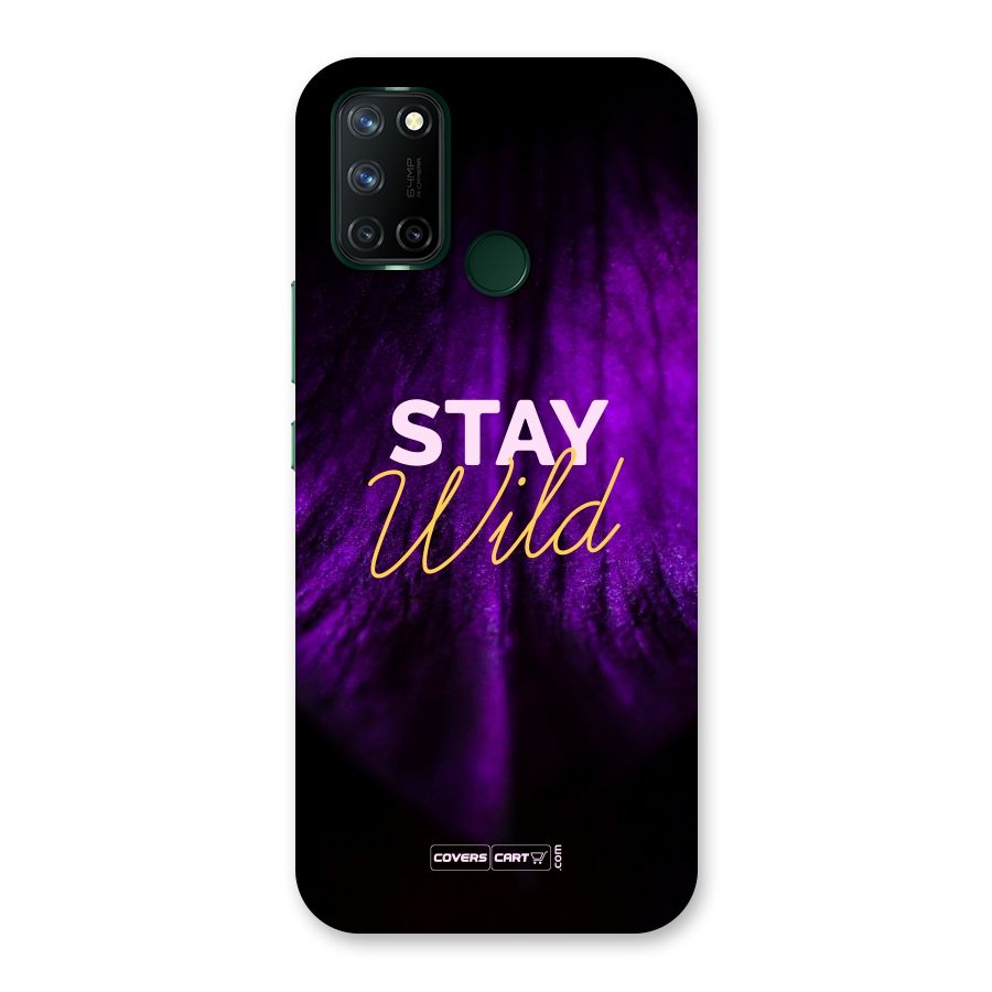 Stay Wild Back Case for Realme 7i