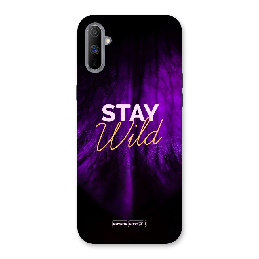 Stay Wild Back Case for Realme C3