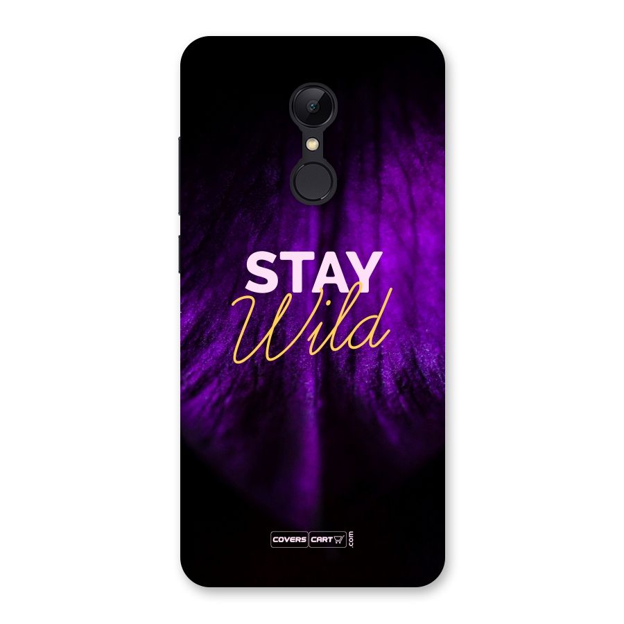 Stay Wild Back Case for Redmi 5