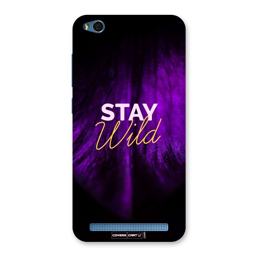 Stay Wild Back Case for Redmi 5A