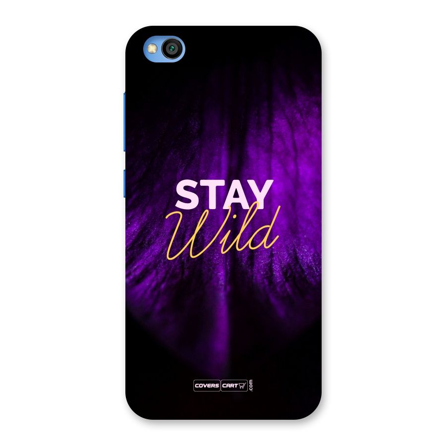 Stay Wild Back Case for Redmi Go