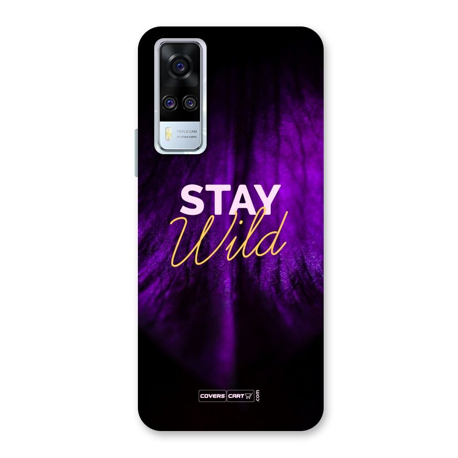 Stay Wild Back Case for Vivo Y31