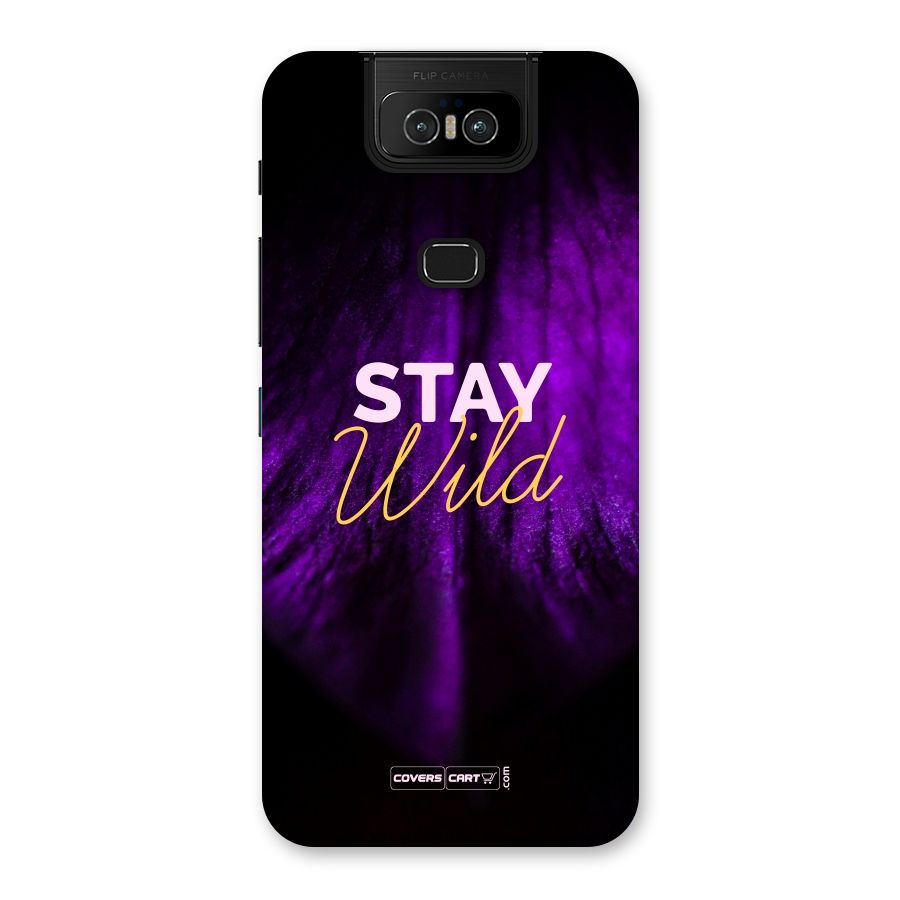 Stay Wild Back Case for Zenfone 6z
