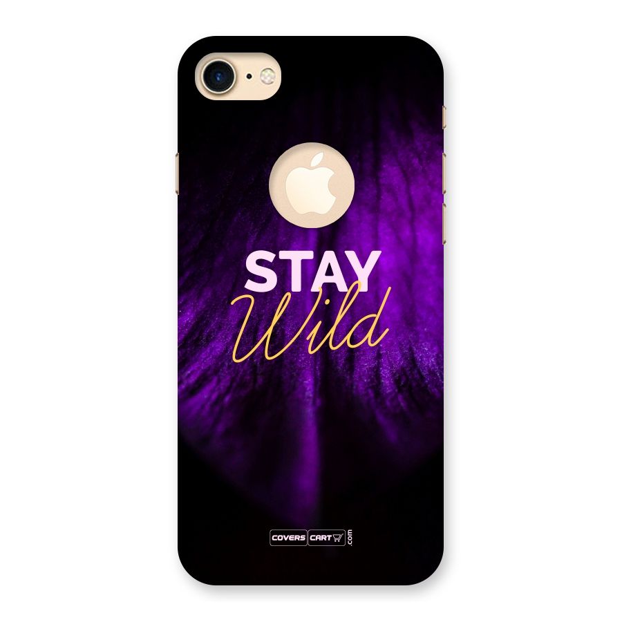 Stay Wild Back Case for iPhone 7 Logo Cut