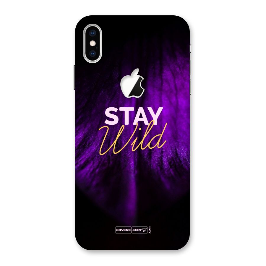 Stay Wild Back Case for iPhone XS Max Apple Cut