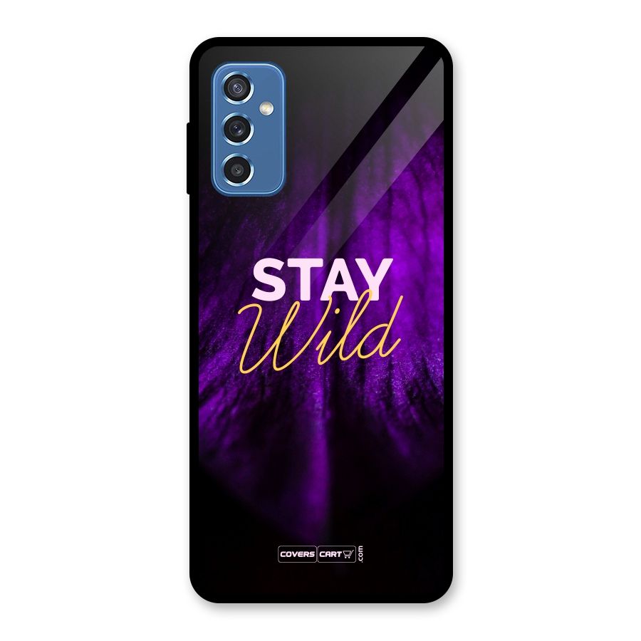 Stay Wild Glass Back Case for Galaxy M52 5G