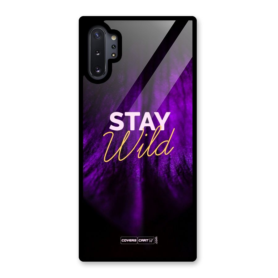 Stay Wild Glass Back Case for Galaxy Note 10 Plus
