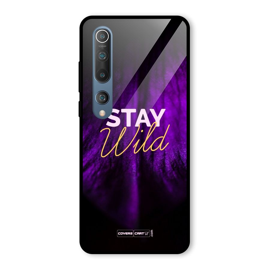 Stay Wild Glass Back Case for Mi 10