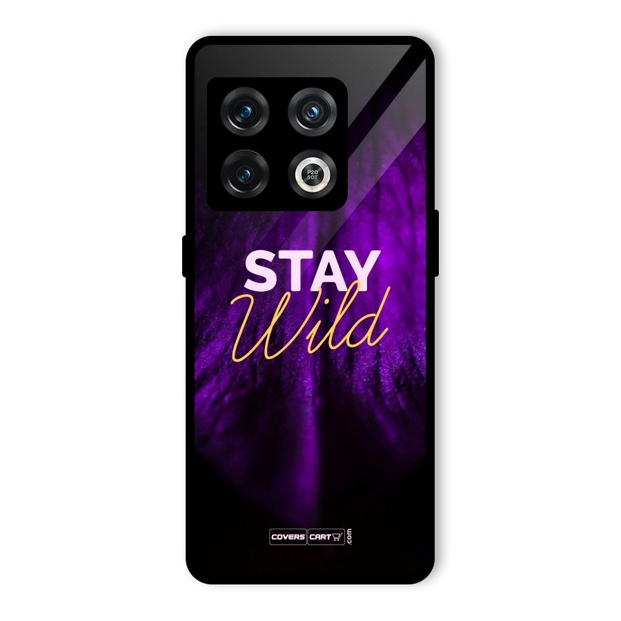 Stay Wild Glass Back Case for OnePlus 10 Pro 5G