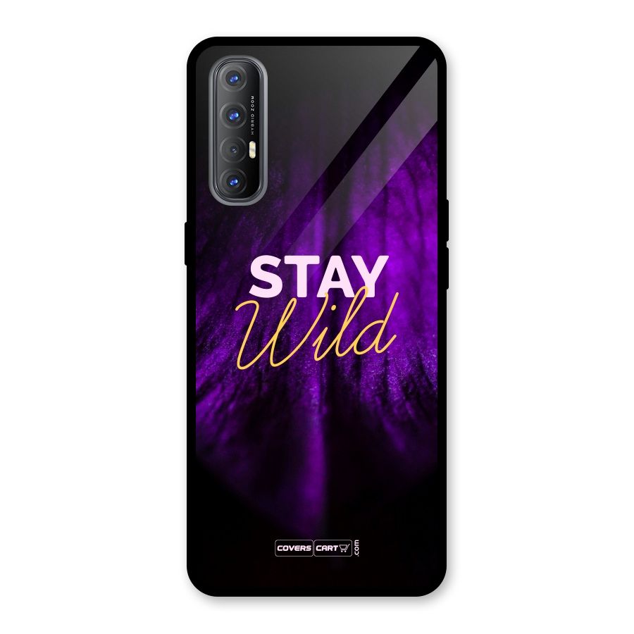 Stay Wild Glass Back Case for Oppo Reno3 Pro
