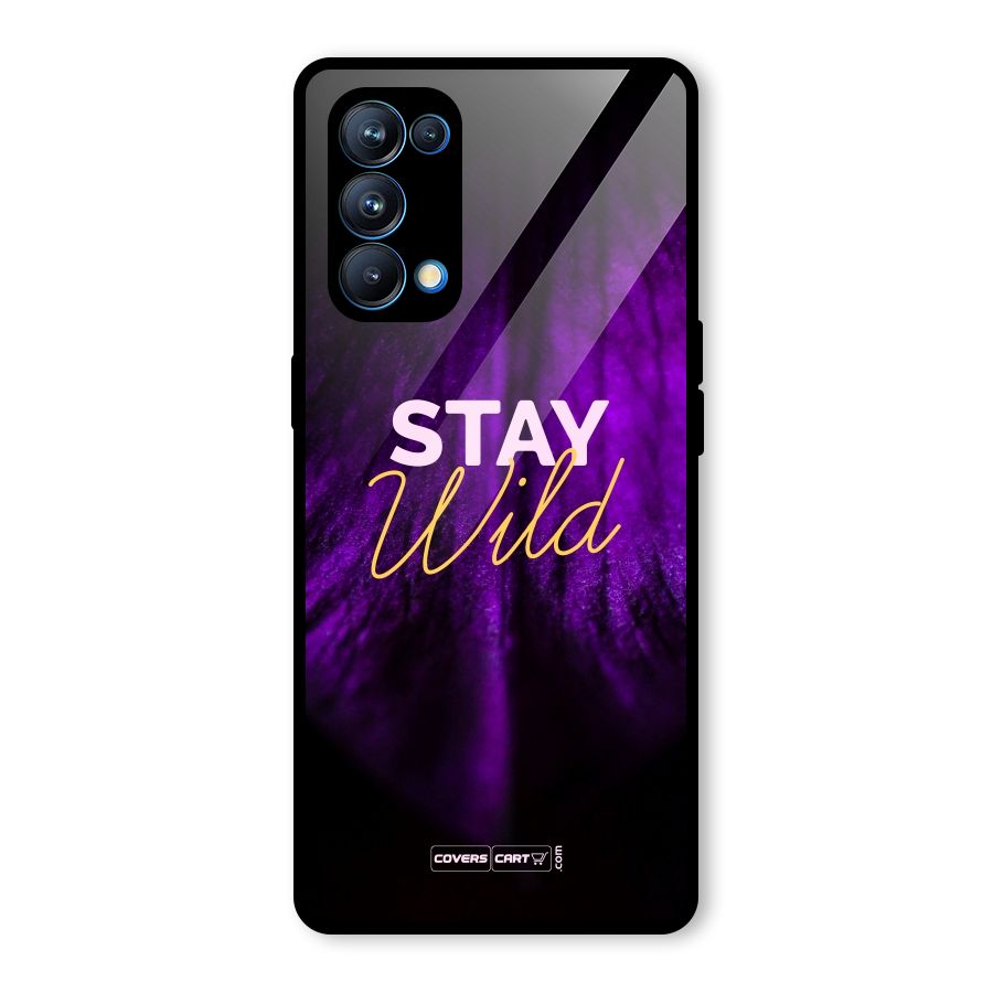 Stay Wild Glass Back Case for Oppo Reno5 Pro 5G