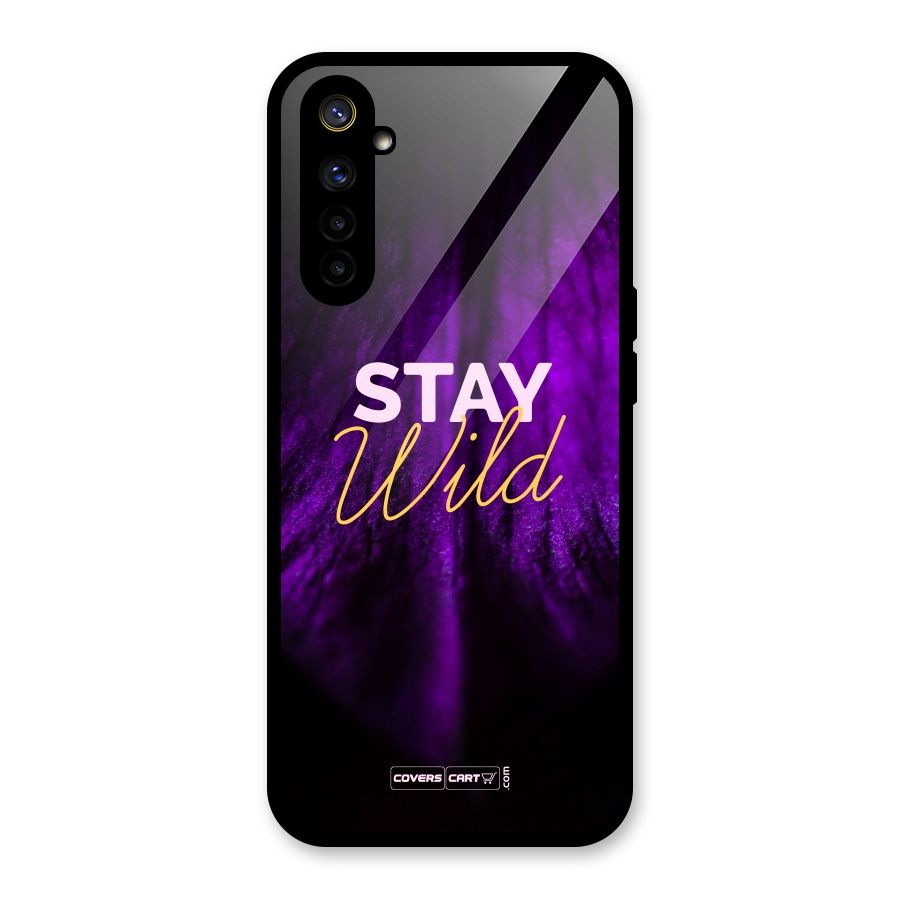 Stay Wild Glass Back Case for Realme 6i