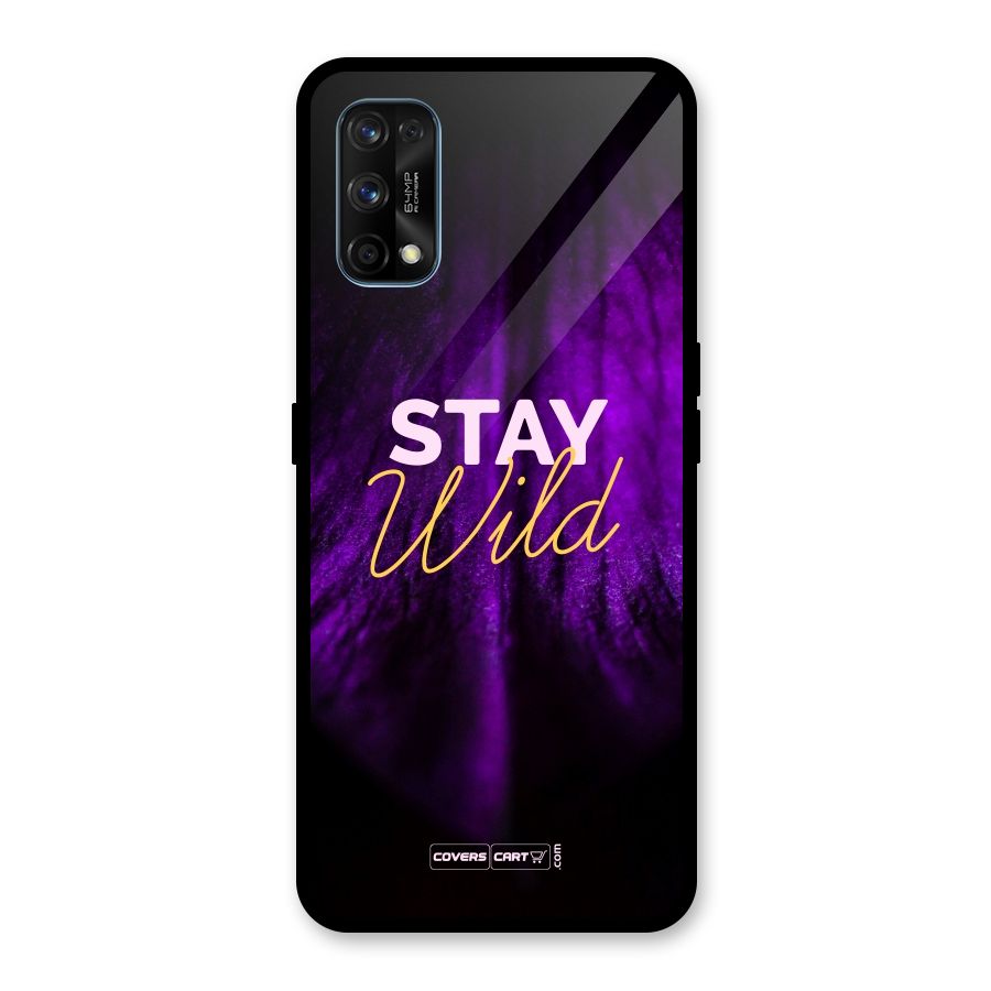 Stay Wild Glass Back Case for Realme 7 Pro