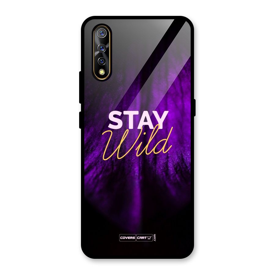 Stay Wild Glass Back Case for Vivo S1