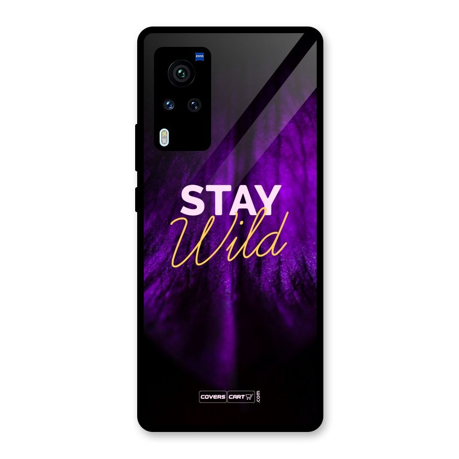 Stay Wild Glass Back Case for Vivo X60 Pro