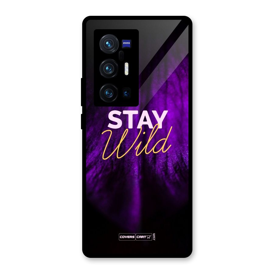 Stay Wild Glass Back Case for Vivo X70 Pro Plus