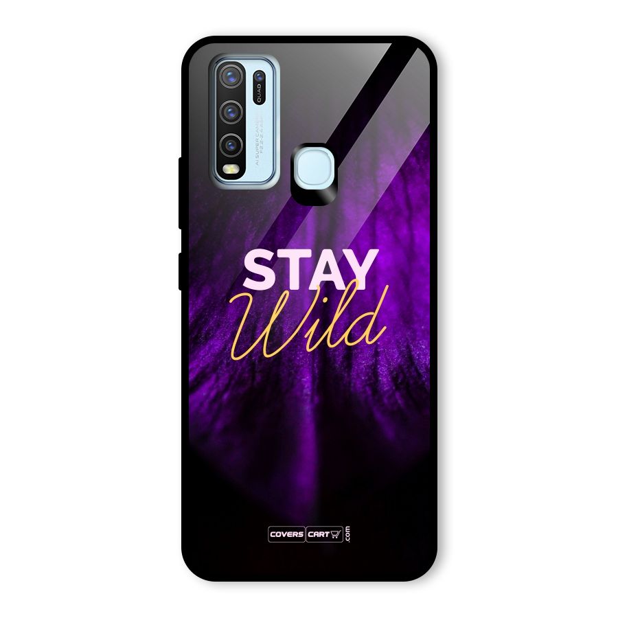 Stay Wild Glass Back Case for Vivo Y50