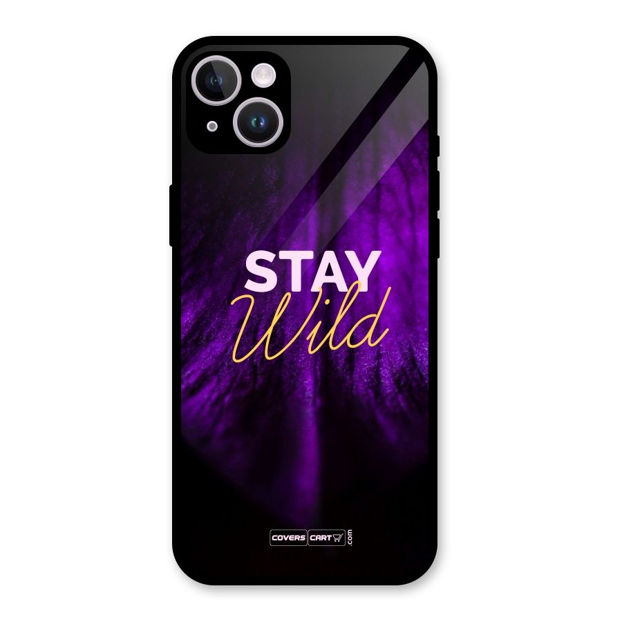 Stay Wild Glass Back Case for iPhone 14 Plus