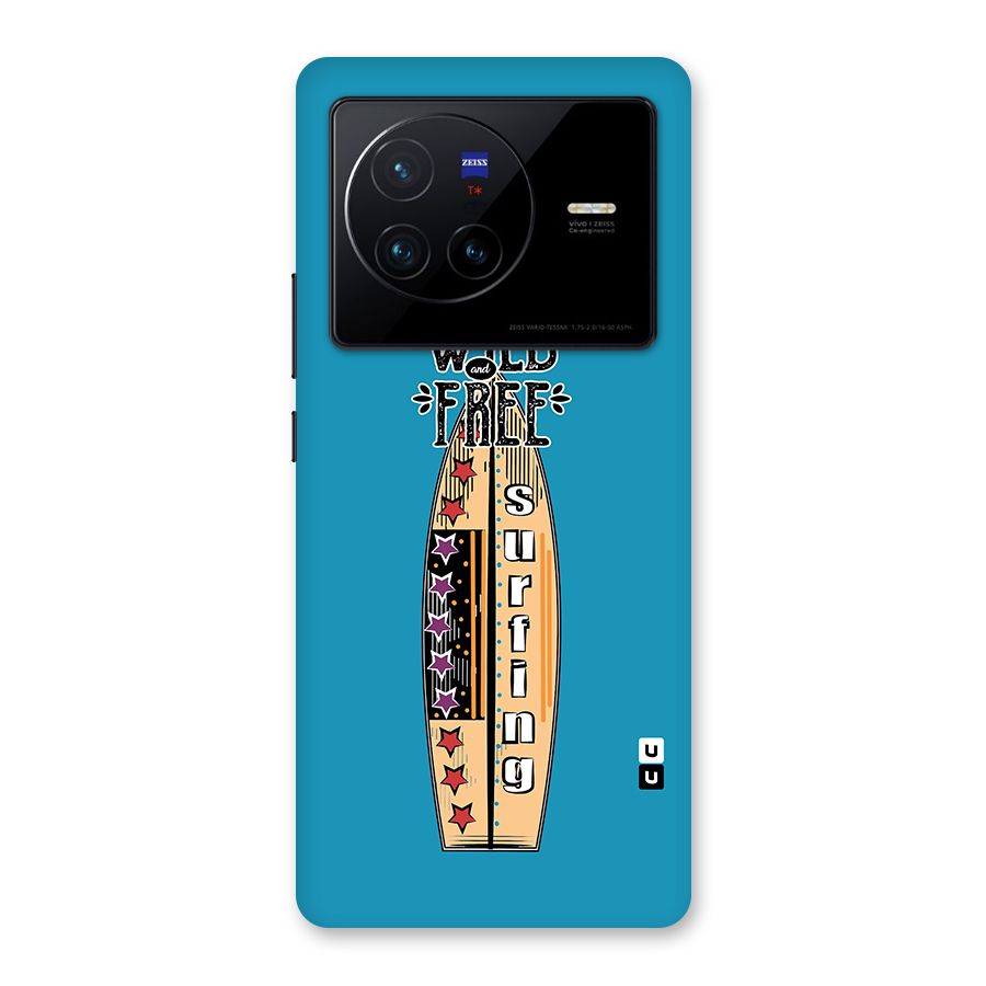 Stay Wild and Free Back Case for Vivo X80