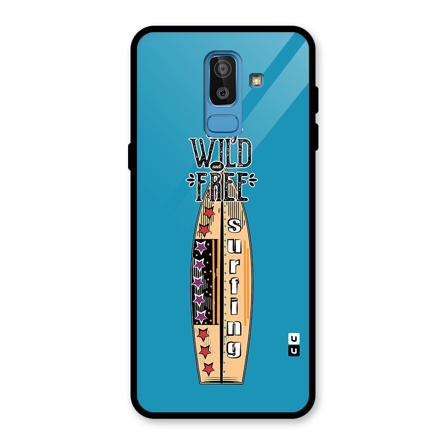 Stay Wild and Free Glass Back Case for Galaxy J8