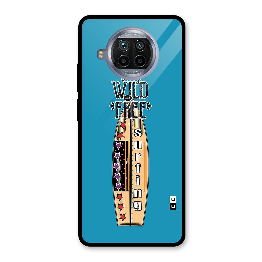 Stay Wild and Free Glass Back Case for Mi 10i