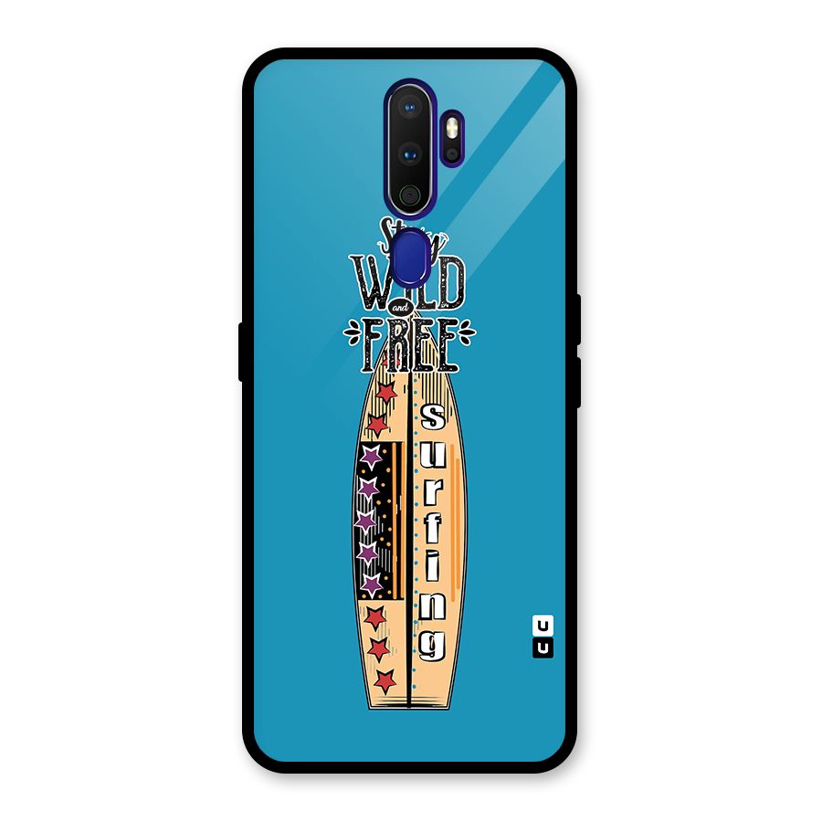 Stay Wild and Free Glass Back Case for Oppo A9 (2020)