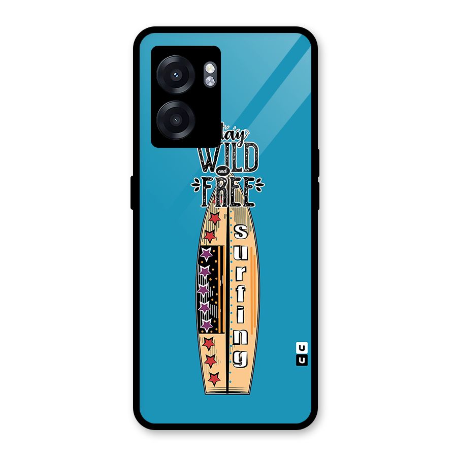 Stay Wild and Free Glass Back Case for Realme Narzo 50 5G