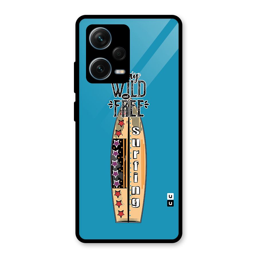 Stay Wild and Free Glass Back Case for Redmi Note 12 Pro Plus 5G