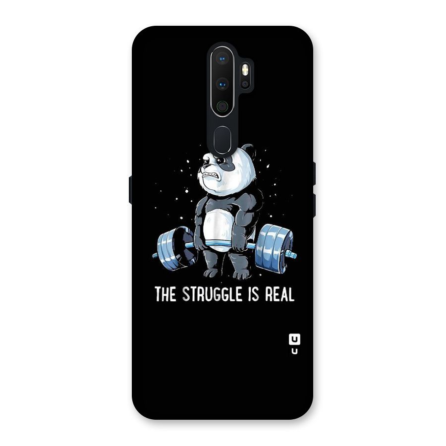 Struggle in Real Back Case for Oppo A5 (2020)