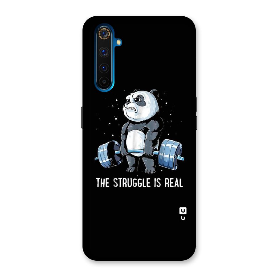 Struggle in Real Back Case for Realme 6 Pro