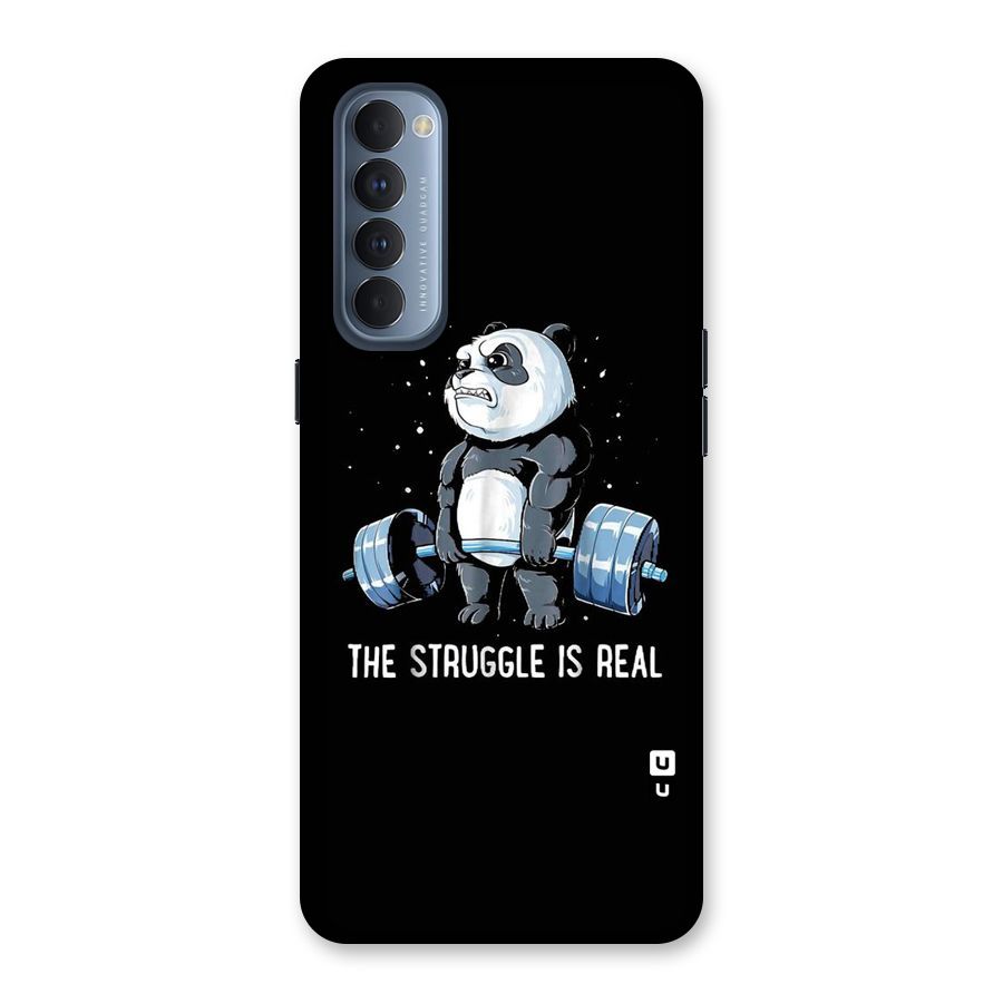 Struggle in Real Back Case for Reno4 Pro