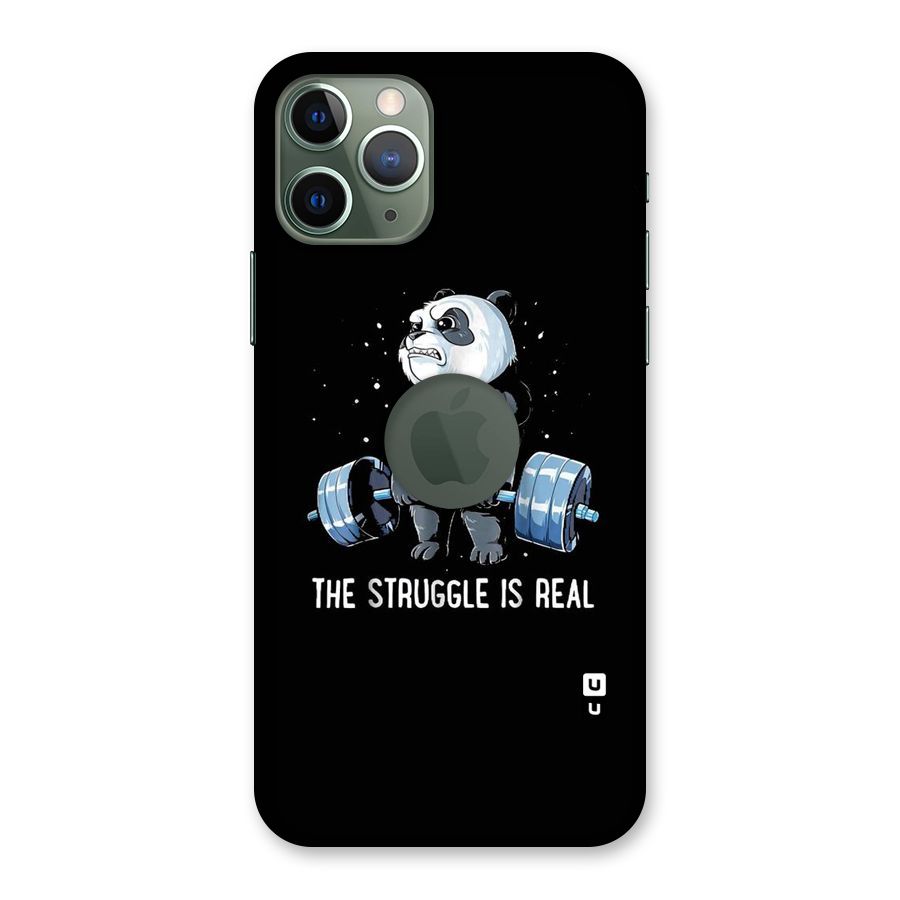 Struggle in Real Back Case for iPhone 11 Pro Logo  Cut