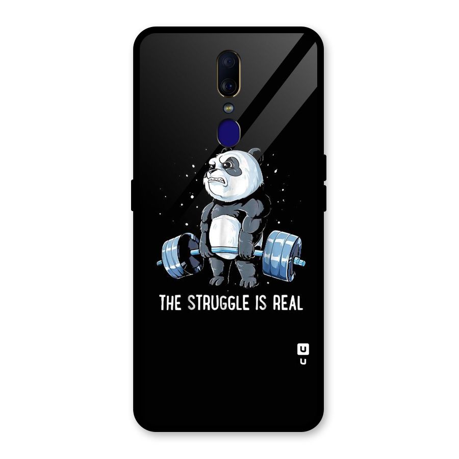 Struggle in Real Glass Back Case for Oppo F11