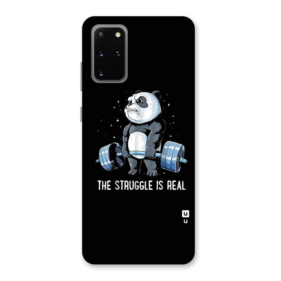 Struggle is Real Back Case for Galaxy S20 Plus