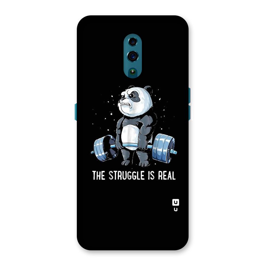 Struggle is Real Back Case for Oppo Reno