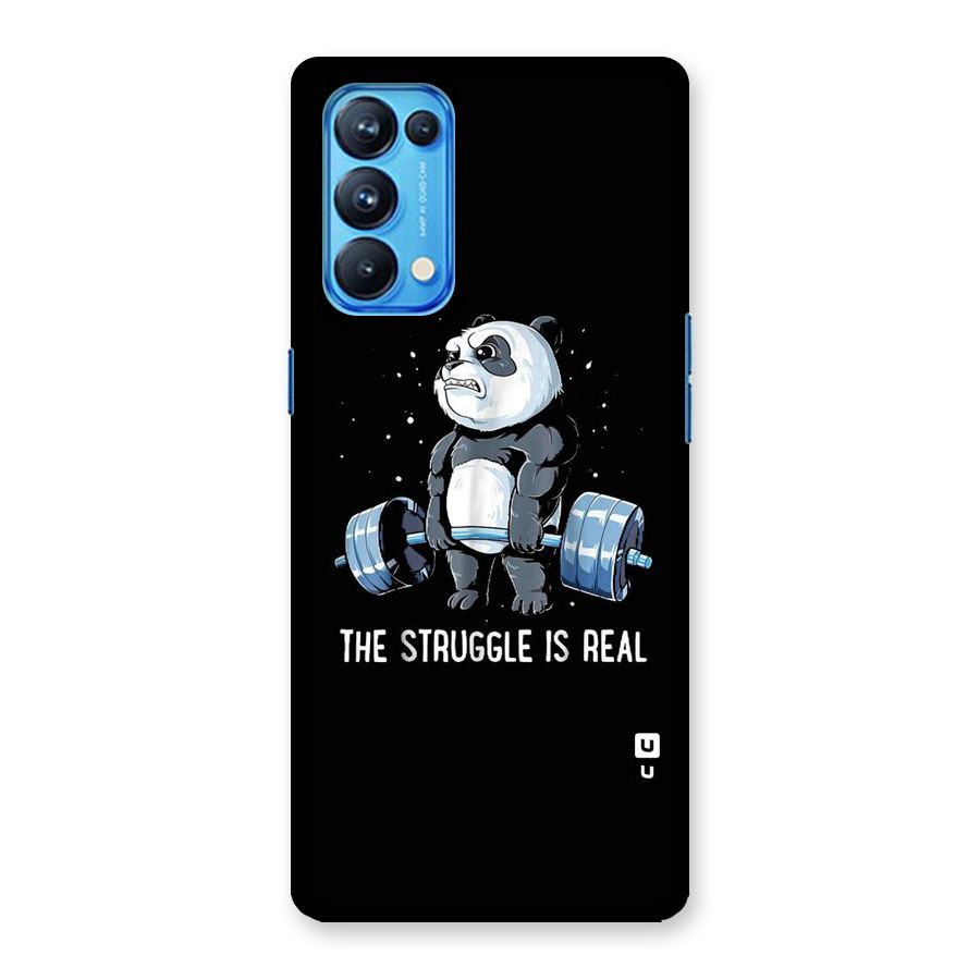 Struggle is Real Back Case for Oppo Reno5 Pro 5G