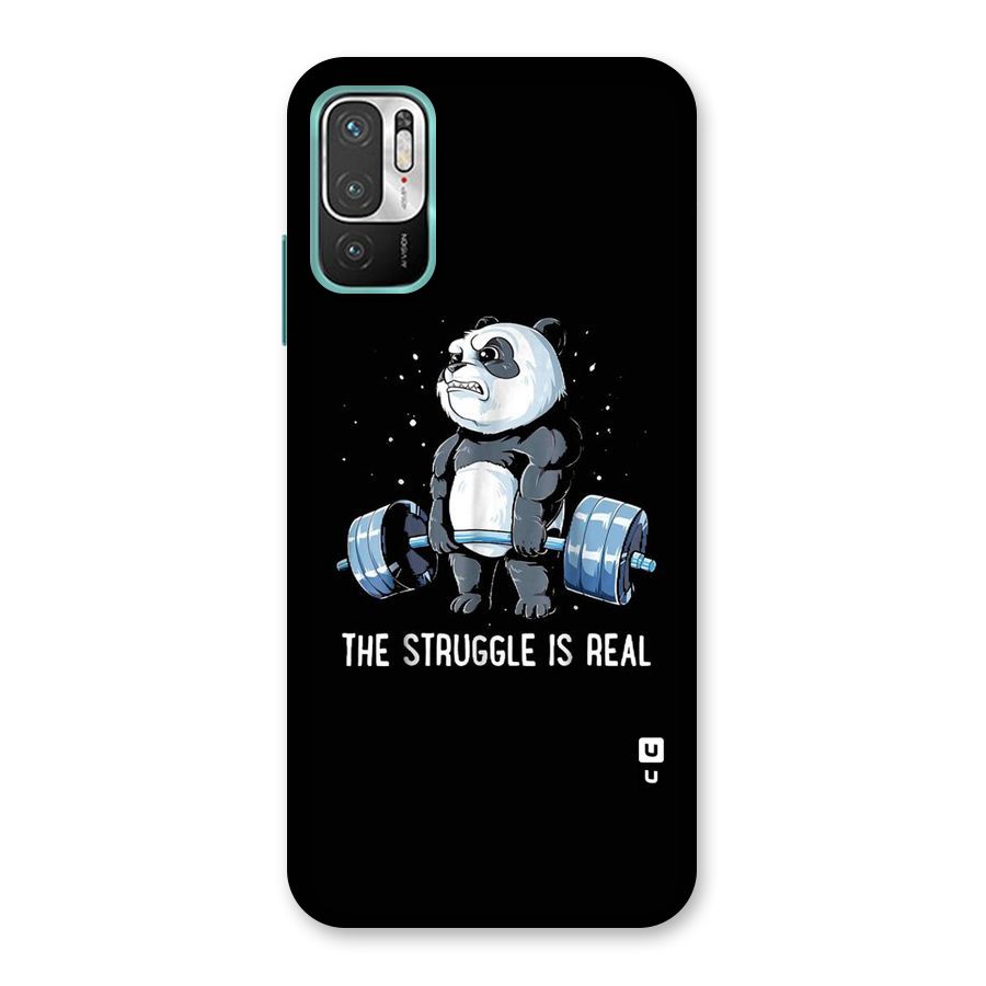Struggle is Real Back Case for Redmi Note 10T 5G