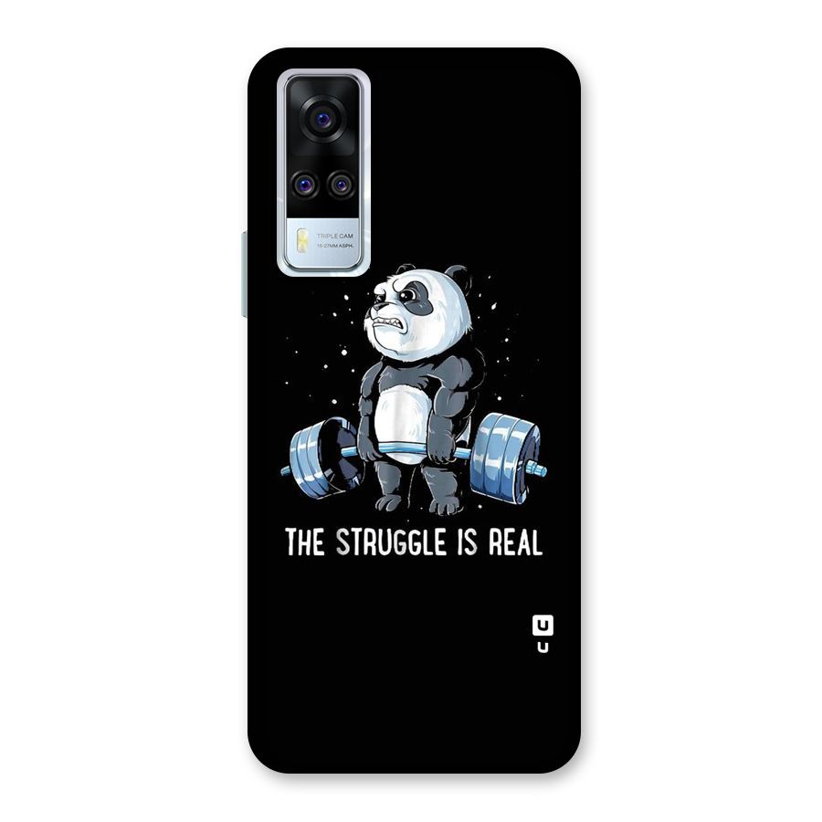 Struggle is Real Back Case for Vivo Y31