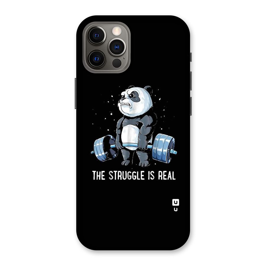 Struggle is Real Back Case for iPhone 12 Pro