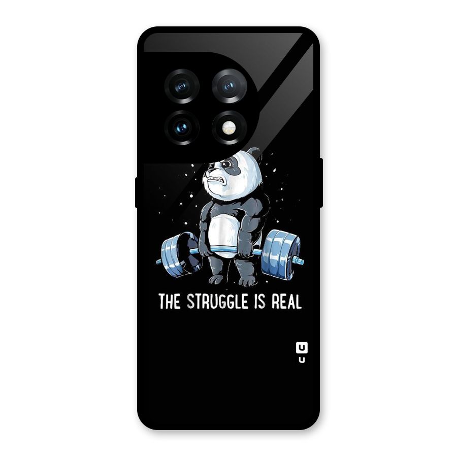 Struggle is Real Glass Back Case for OnePlus 11