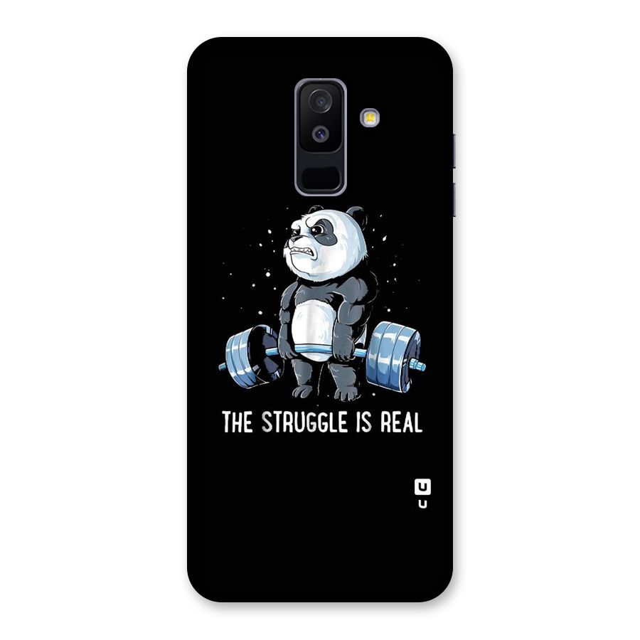 Struggle is Real Panda Back Case for Galaxy A6 Plus